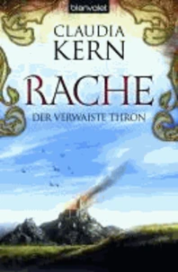 Der verwaiste Thron 03. Rache
