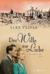 Der Wille zur Liebe