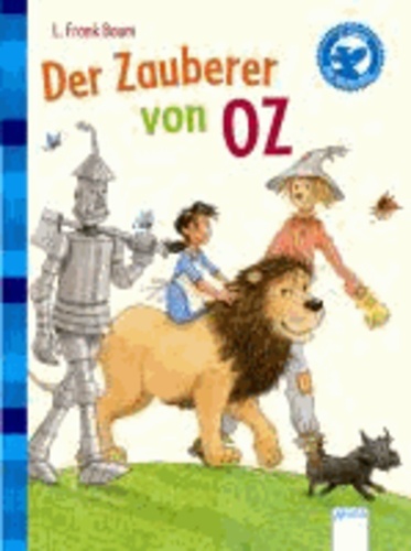 Der Zauberer von Oz - Der Bücherbär: Klassiker für Erstleser.