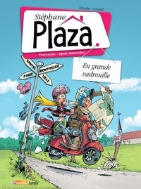 Derache et  Coicault - Stéphane Plaza Tome 3 : En grande vadrouille.