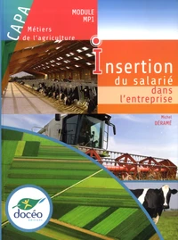 CAPA, métiers de l'agriculture, Insertion du salarié dans l'entreprise
