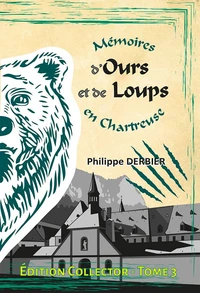 Mémoires d'Ours et de Loups en Chartreuse