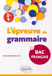 L'épreuve de grammaire au bac français 2de, 1re