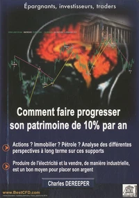 Comment faire progresser son patrimoine de 10% par an