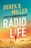 Radio Life. 'Gripping, clever, frightening' Val McDermid
