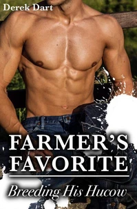 Farmer's Favorite: Breeding His Hucow