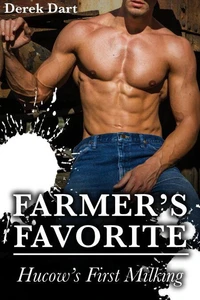Farmer's Favorite: Hucow’s First Milking