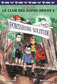 Forteresse Solitude