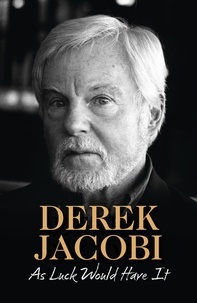 Derek Jacobi - As Luck Would Have It.