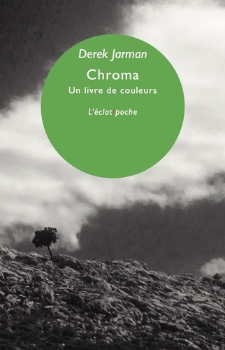 Chroma. Un livre de couleurs, juin 93