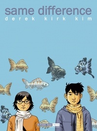 Derek Kirk Kim - Same difference.