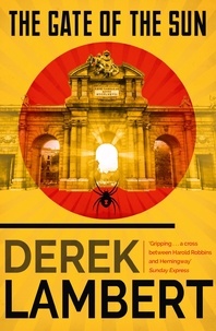 Derek Lambert - The Gate of the Sun.