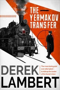 Derek Lambert - The Yermakov Transfer.