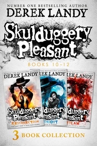Derek Landy - Skulduggery Pleasant: Books 10 - 12.