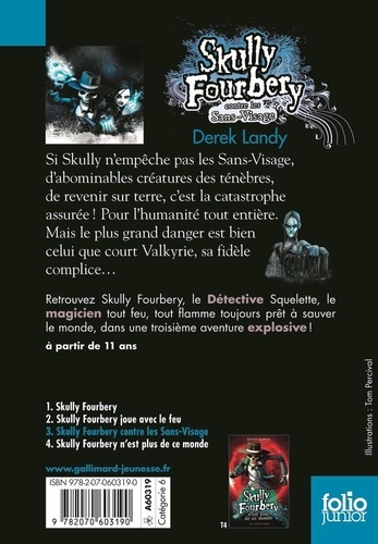 Skully Fourbery Tome 3 Skully Fourbery contre les Sans-Visage
