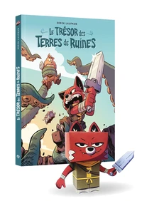 Le trésor des terres de ruines Tome 1 . Avec 1 paper toy, Edition limitée