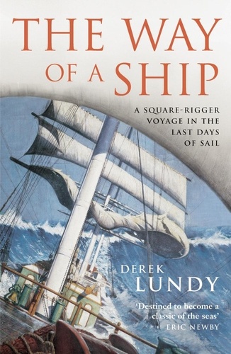 Derek Lundy - The way of a ship.