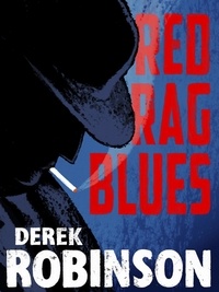 Derek Robinson - Red Rag Blues.