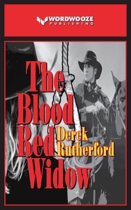  Derek Rutherford - The Blood Red Widow.