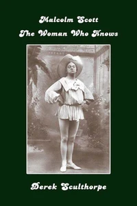 Malcolm Scott - The Woman Who Knows