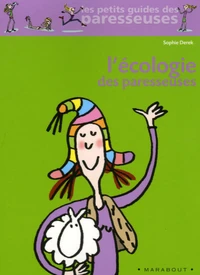 L'Ecologie des paresseuses