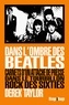 Derek Taylor - Dans l'ombre des Beatles - Carnets d'un attaché de presse dans le tourbillon rock des sixties.