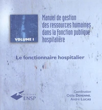 Manuel de gestion des ressources humaines dans la fonction publique hospitalière