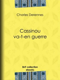Cassinou va-t-en guerre