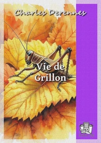 Vie de Grillon