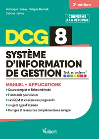DCG 8 - Systèmes d'information de gestion : Manuel et Applications - Réforme 2026-2027