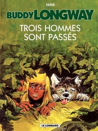 Trois hommes sont passés
