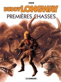 Premières chasses