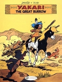  Derib et  Job - Yakari Tome 13 : The Great Burrow.