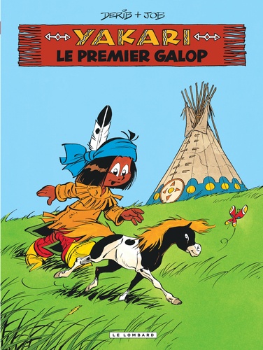 Yakari Tome 16 Le premier galop