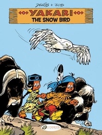  Derib et  Job - Yakari Tome 17 : The Snow Bird.