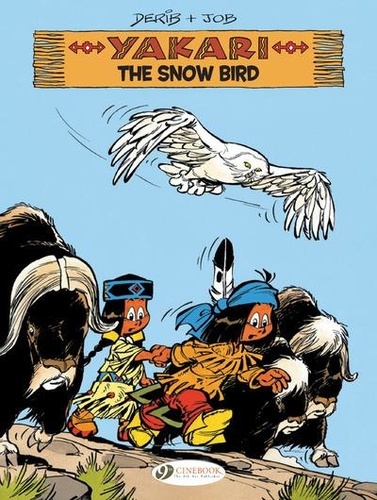 Yakari Tome 17 The Snow Bird