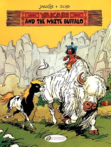  Derib et  Job - Yakari Tome 2 : Yakari and the white buffalo.