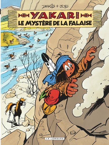 Yakari Tome 25 Le mystère de la falaise