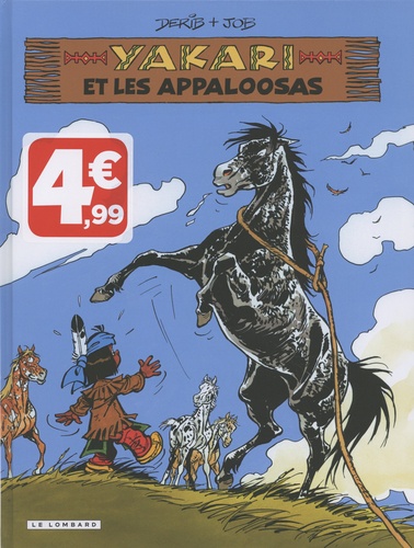 Yakari Tome 31 Yakari et les appaloosas