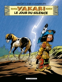  Derib et  Job - Yakari Tome 39 : Le jour du silence.