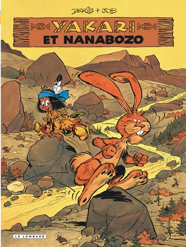 Yakari Tome 4 Yakari et Nanabozo