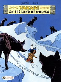  Derib et  Job - Yakari Tome 6 : In the Land of Wolves.