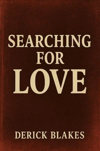 Searching For Love