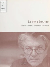 La vie a l'oeuvre