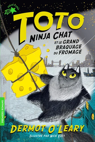 Couverture de Toto Ninja chat Toto Ninja chat et le grand braquage du fromage