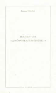 Fragments de mathématiques existentielles