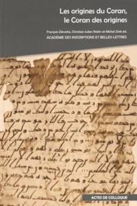 Les origines du Coran, le Coran des origines