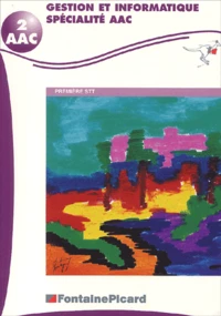Gestion et informatique spécialité AAC 1ère STT