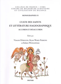 Culte des saints et littérature hagiographique