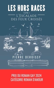 L’Escalade des Feux Croisés